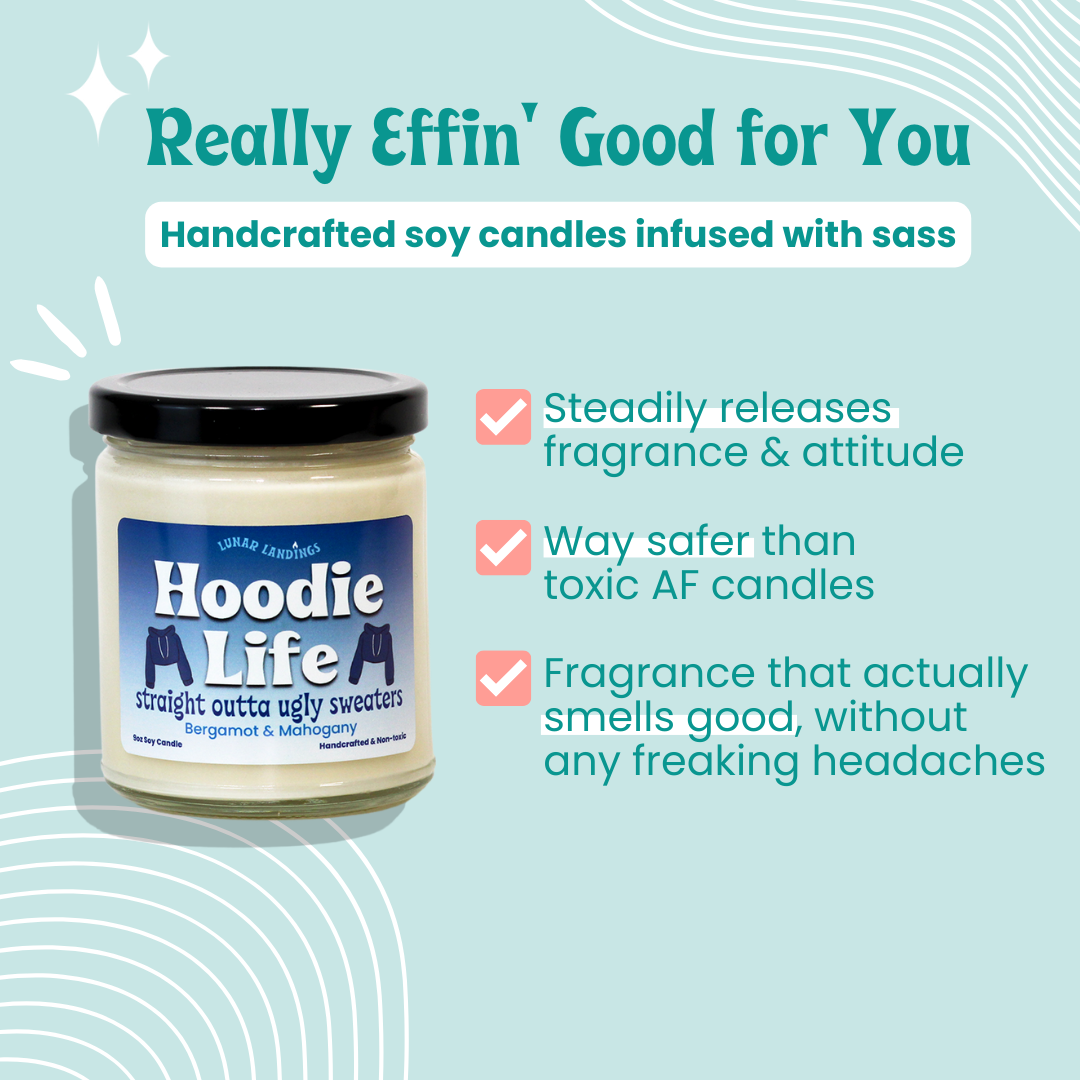 Hoodie Life, Bergamot & Mahogany Soy Candle