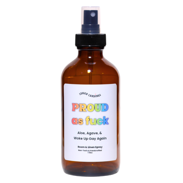 Smells Like Aloe, Agave, & Proud As F*ck Room & Linen Spray