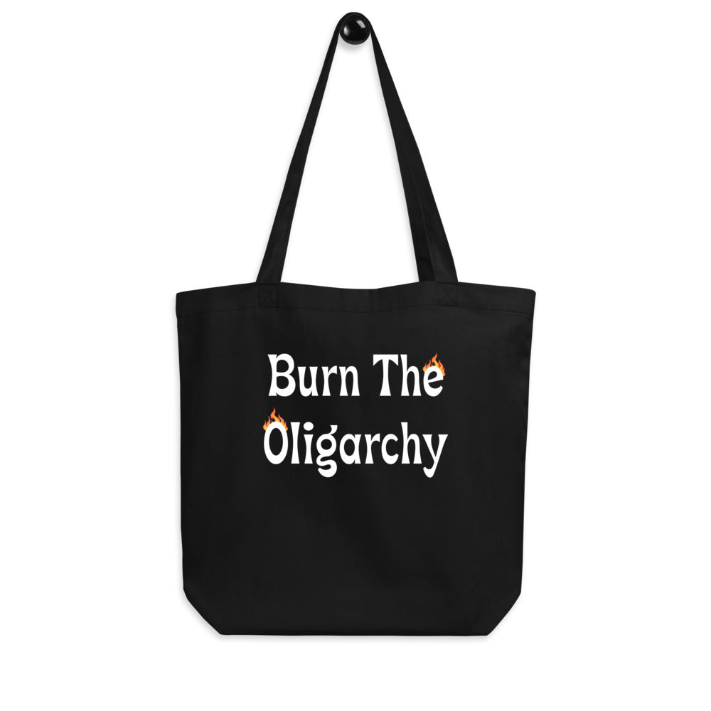Burn The Oligarchy, Eco Tote Bag