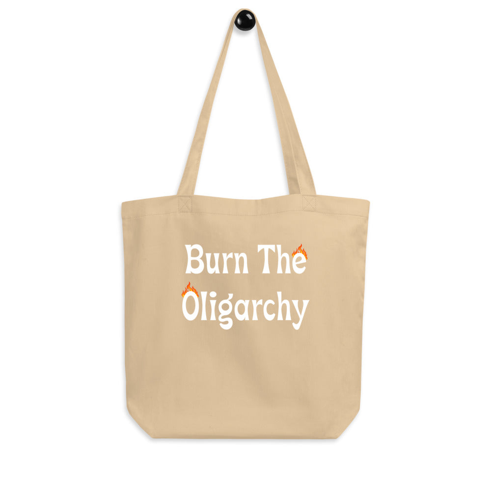 Burn The Oligarchy, Eco Tote Bag
