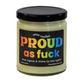 Proud As F*ck Soy Candle