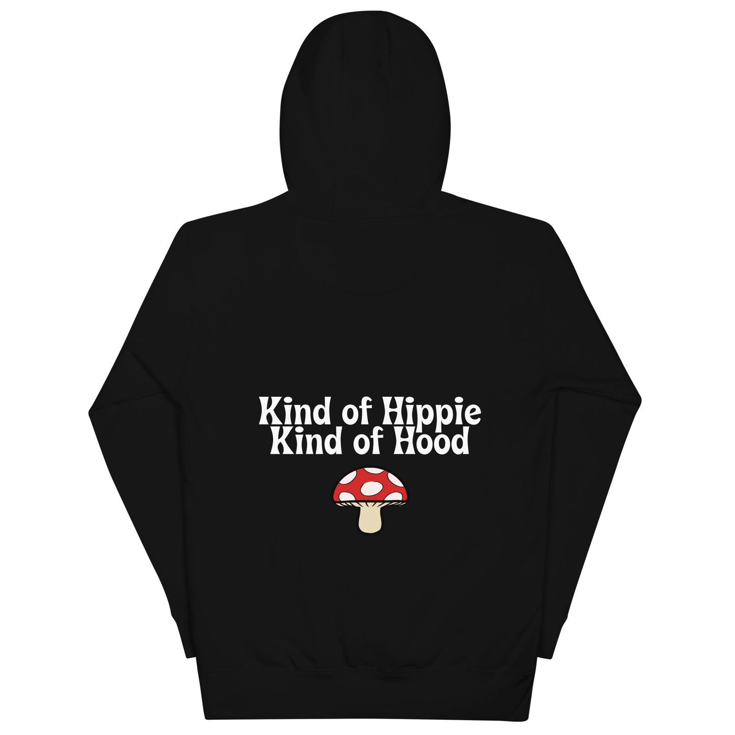 Kind of Hippie, Unisex Hoodie
