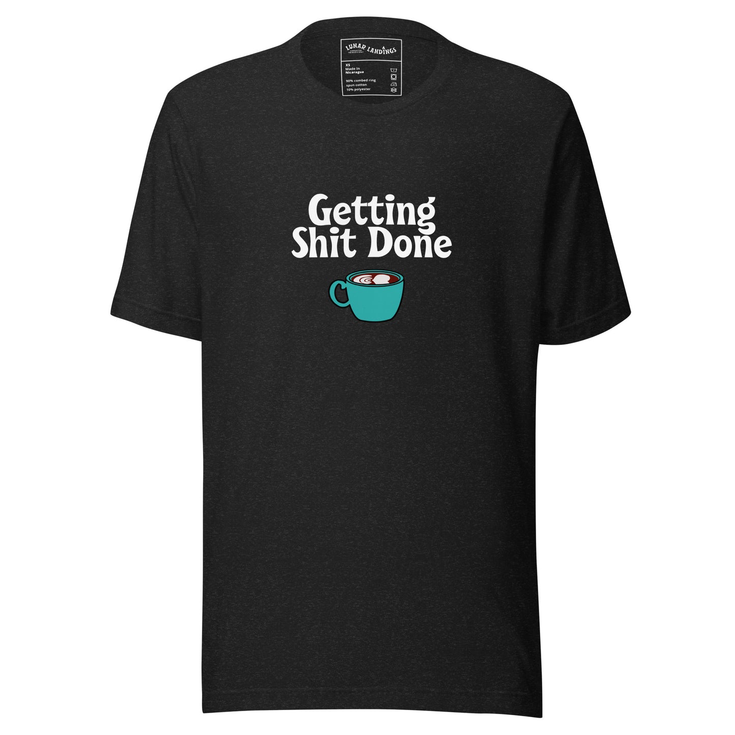 Getting Sh*t Done, Unisex t-shirt
