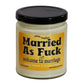 Married As Fuck Soy Candle