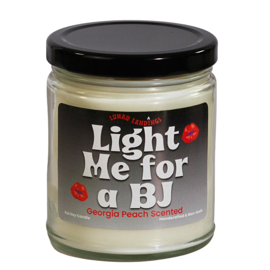 Light me when you want a BJ Soy Candle