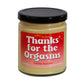 Thanks for the orgasms Soy Candle