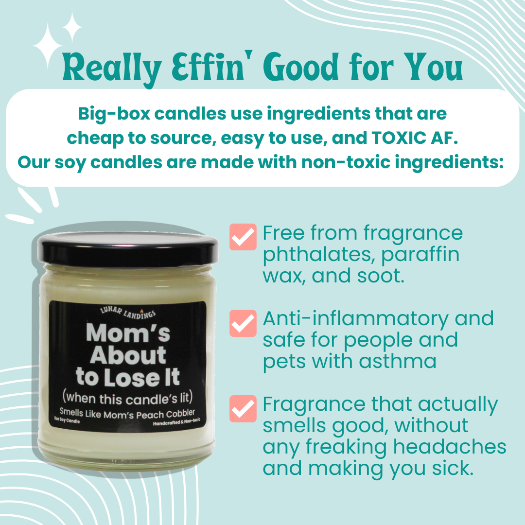 Smells Like Mom's About to throw her Peach Cobbler
