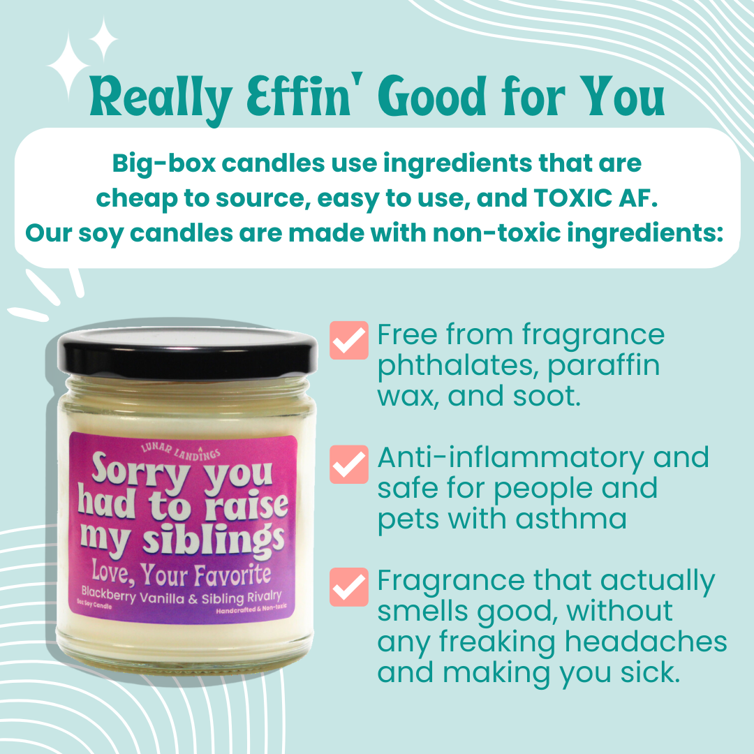 Smells Like Sibling Rivalry & Blackberry Vanilla