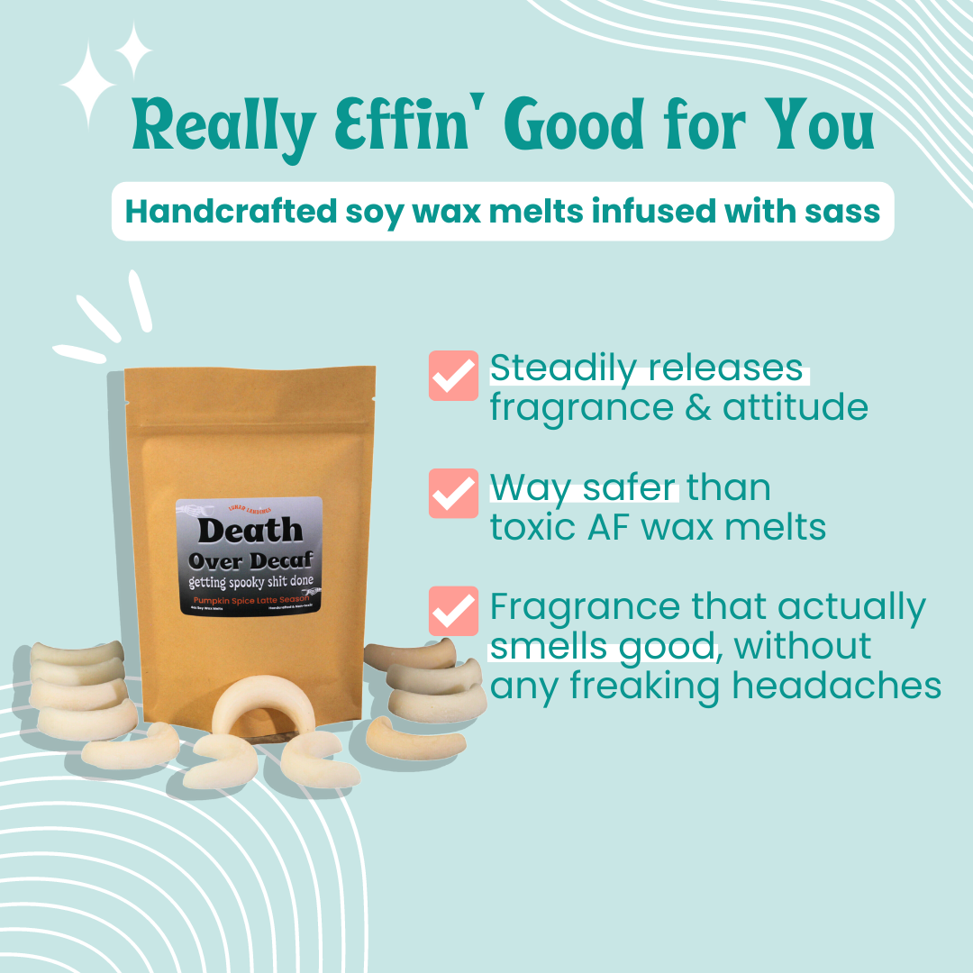 Death Over Decaf, Pumpkin Spice Latte Soy Wax Melts