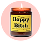 Happy Bitch, Litsea Cubeba Essential Oil Soy Candle