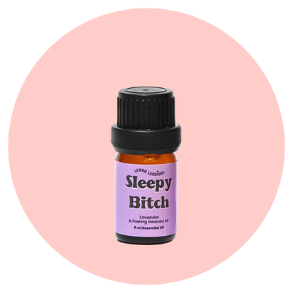 Sleepy Bitch, Lavender Pure Essential Oil Dropper