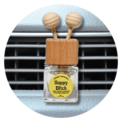 Happy Bitch Car Freshener & Refill, Litsea Cubeba Essential Oil Infused