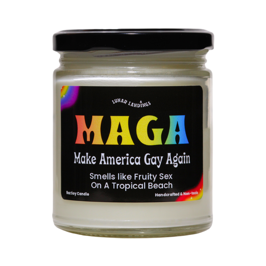 Smells Like Making America Gay Again Soy Candle