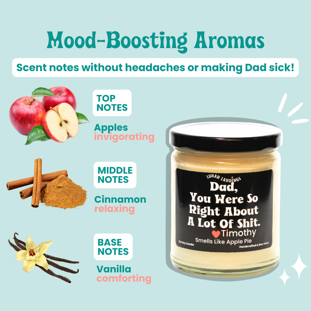 Smells Like Dad Was Right & Apple Pie