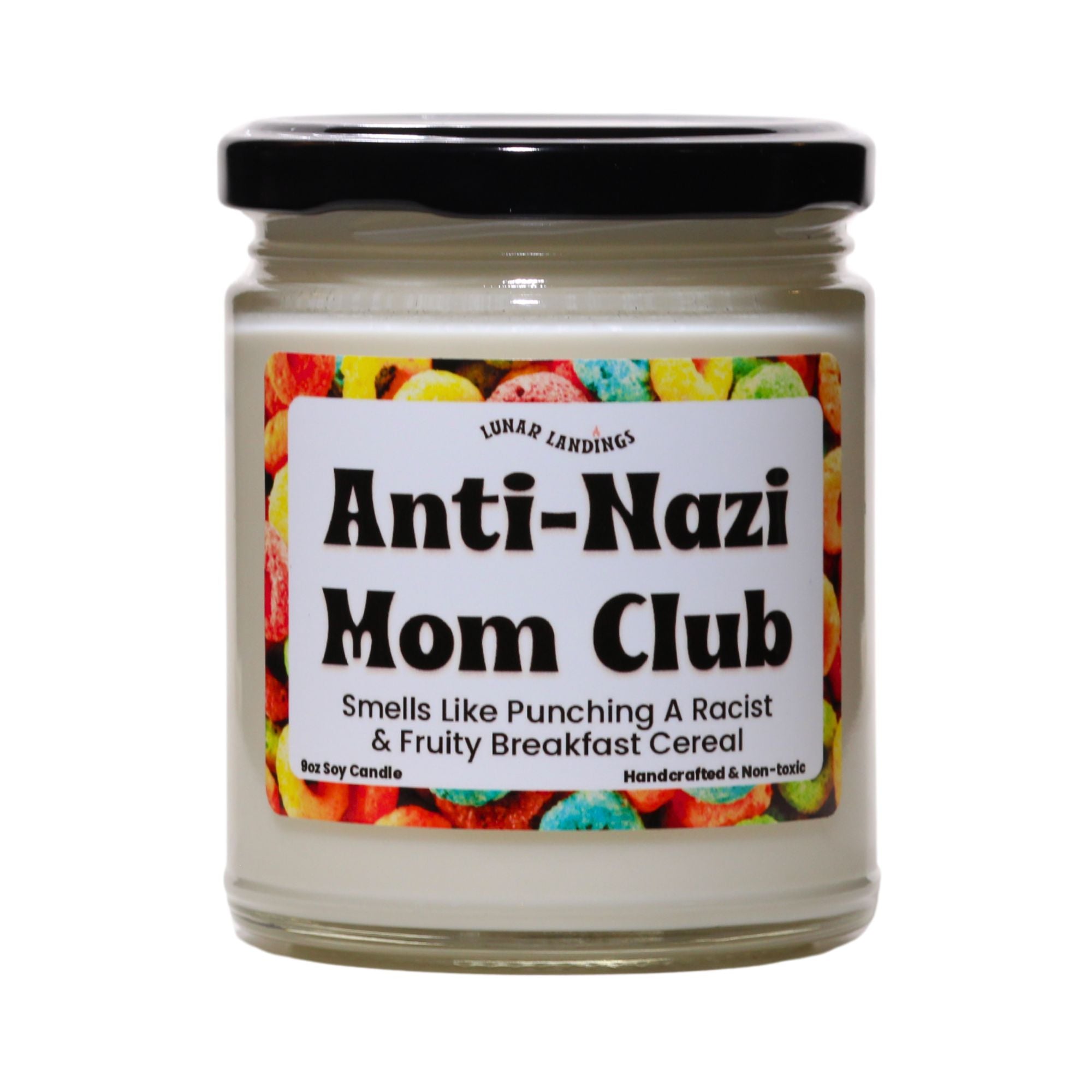 Anti-Nazi Mom Club & Fruity Cereal Soy Candle