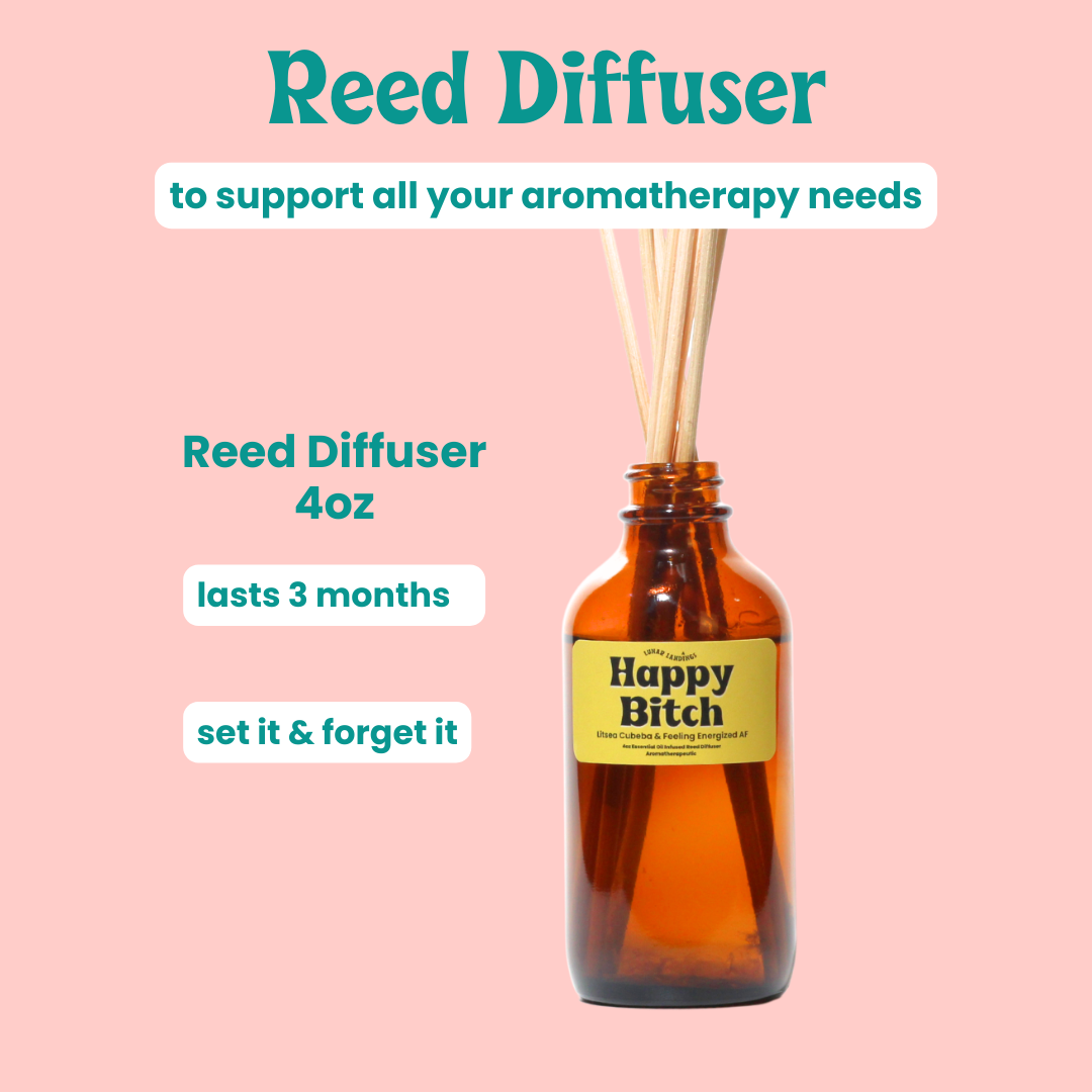 Happy Bitch Reed Diffuser, Litsea Cubeba Essential Oil Infused