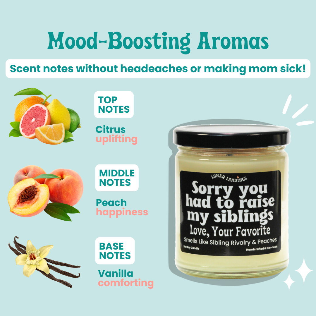 Smells Like Sibling Rivalry and Peaches