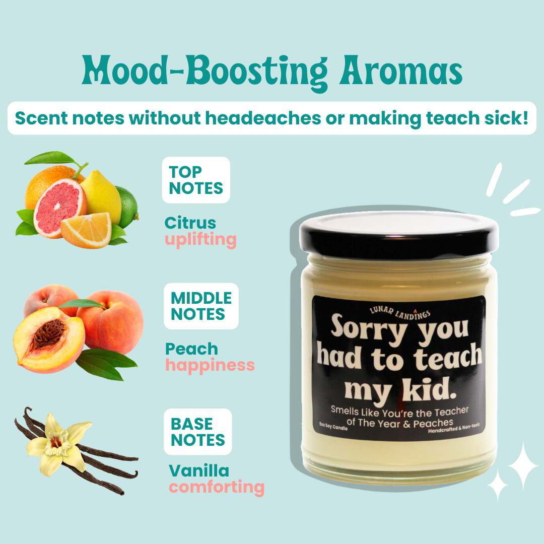 Smells Like Teacher of The Year & Peaches