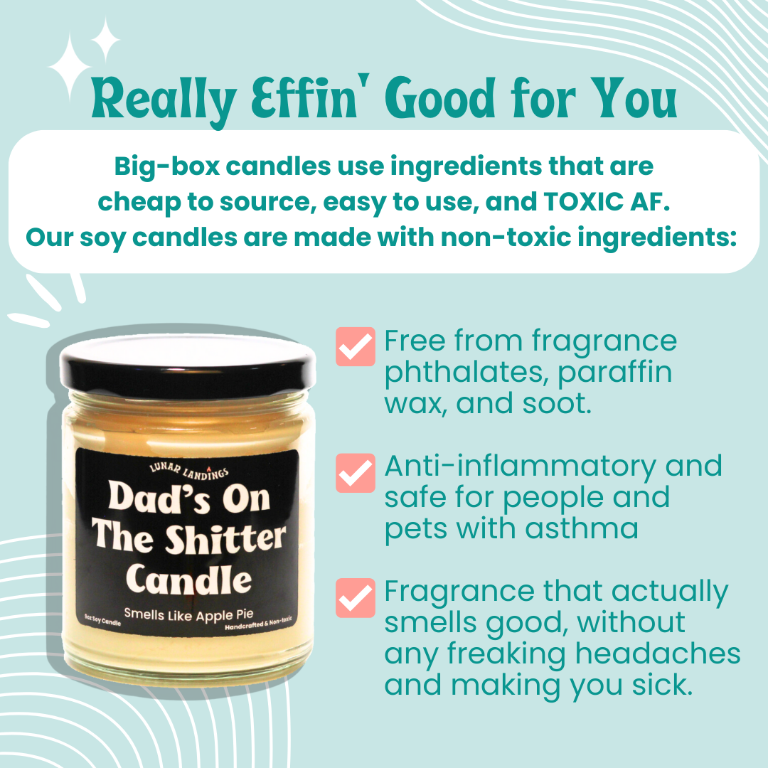 Smells Like Apple Pie & Dad's On The Shitter