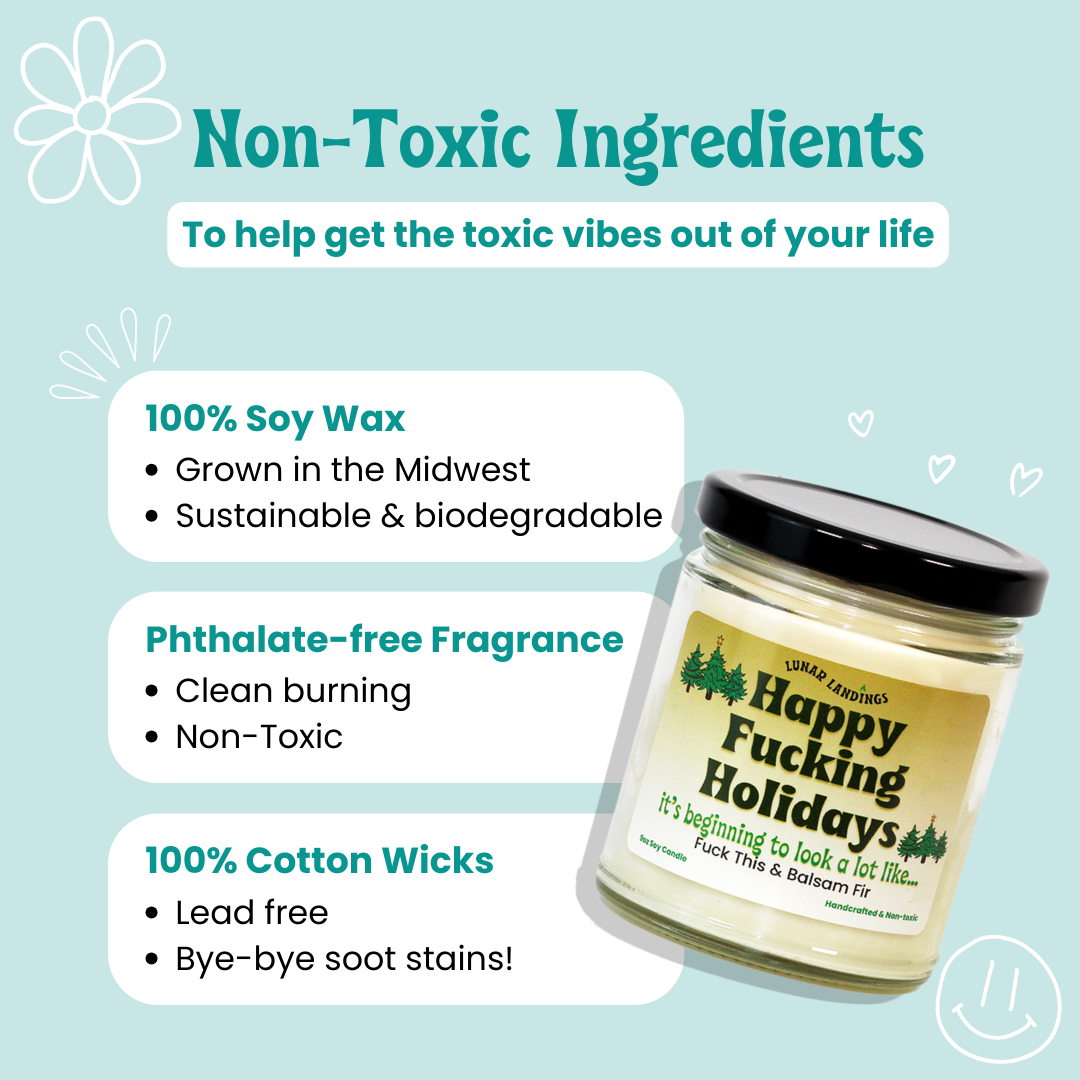 Happy Fucking Holidays, Balsam Fir Soy Candle