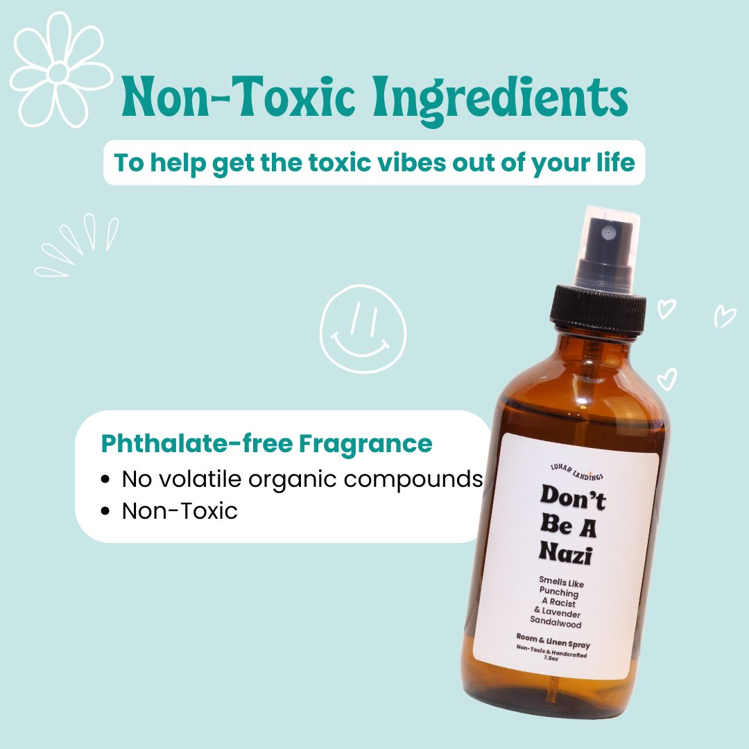 Don't Be A Nazi, Lavender, & Sandalwood Room & Linen Spray