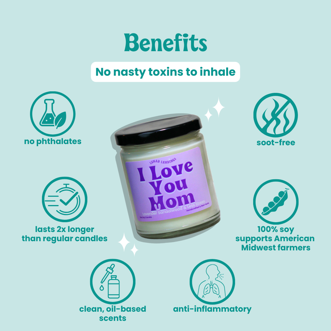 I Love You Mom, Lavender, Sandalwood Soy Candle