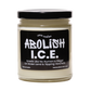 Smells Like Horchata & Abolish ICE Soy Candle