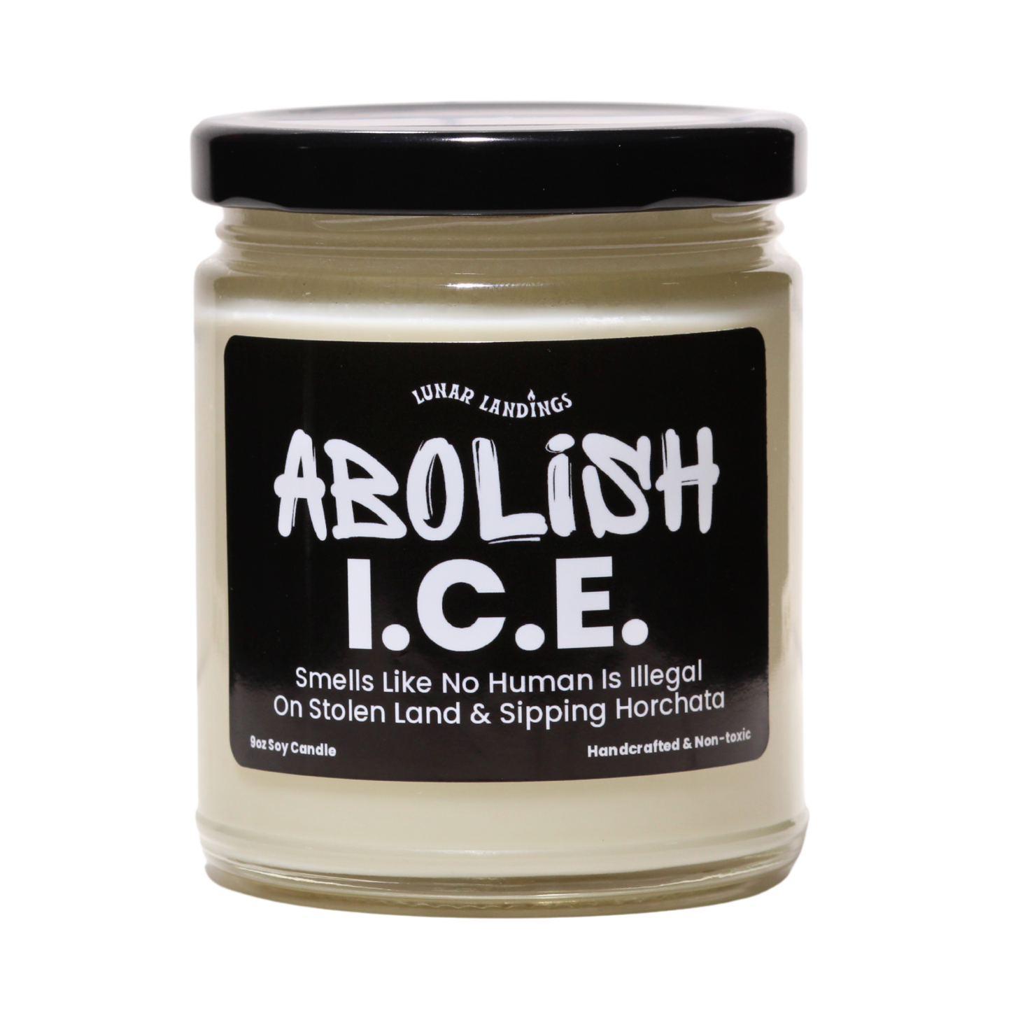 Smells Like Horchata & Abolish ICE Soy Candle