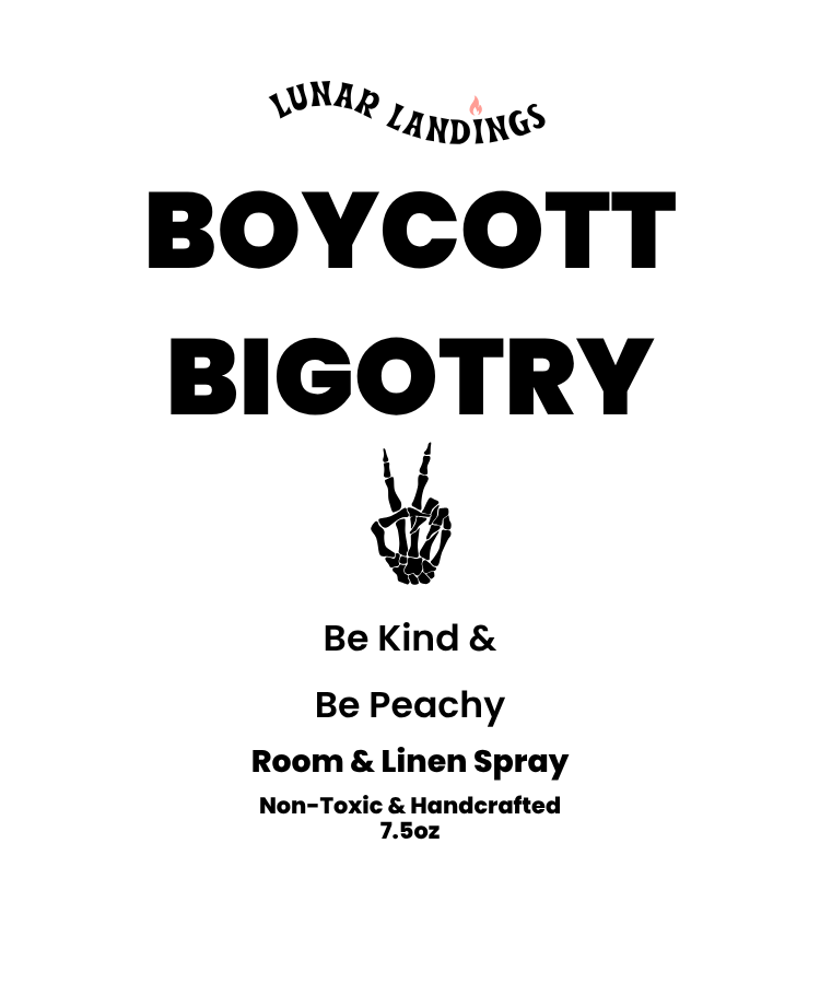 Smells Like Being Peachy & Boycotting Bigotry Room & Linen Spray