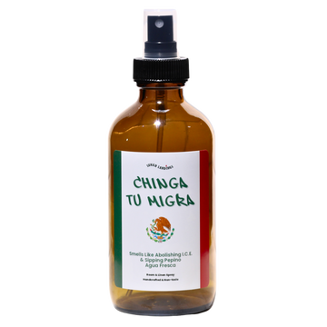 Smells Like Cucumber Agua Fresca & Chinga Tu Migra Room & Linen Spray