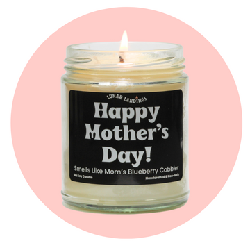 Smells like Mom's Bluberry Cobbler on Mother's Day