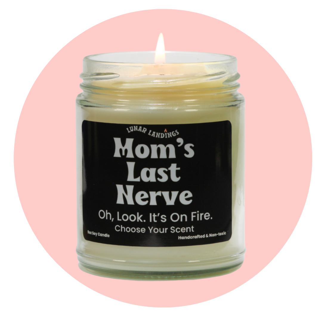 Smells Like Moms last Nerve