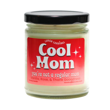 Cool Mom, Vanilla, and Roses Soy Candle