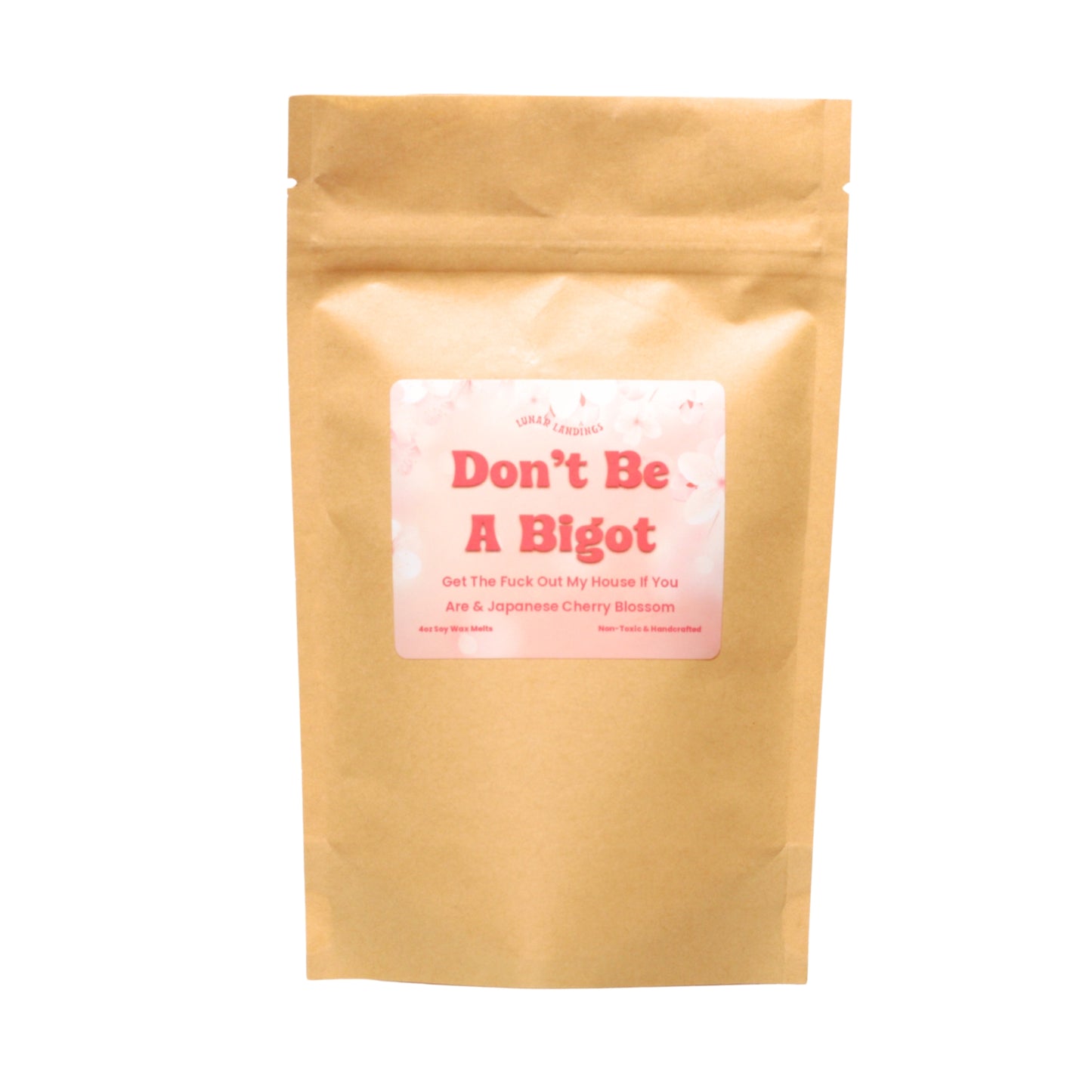 Don't Be A Bigot & Japanese Cherry Blossom Soy Wax Melts