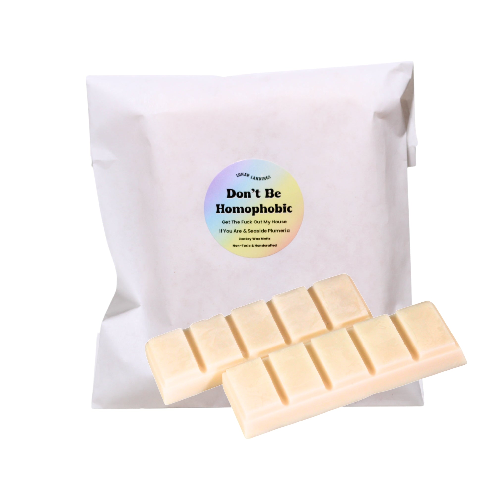 Don't Be Homophobic & Seaside Plumeria Soy Wax Melts