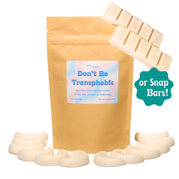 Don't Be Transphobic, Amber, & Oakmoss Soy Wax Melts