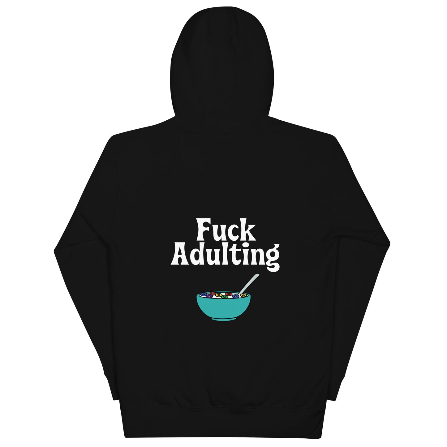 F*ck Adulting, Unisex Hoodie